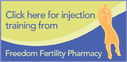 Click here for injection training form - Freedom Fertility Pharmacy